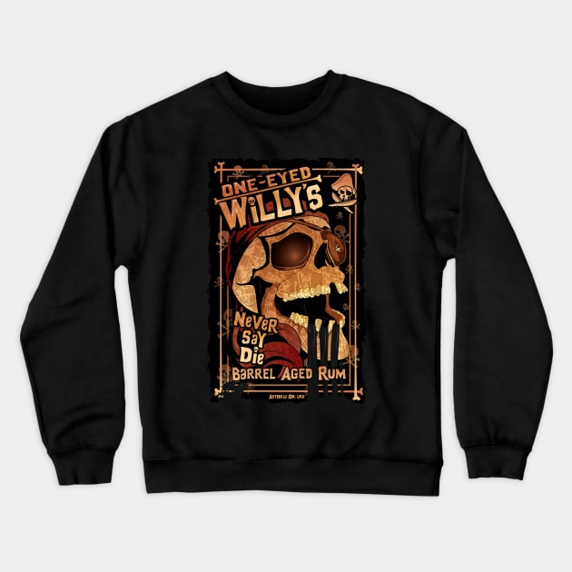 One Eyed Willy's Rum Crewneck Sweatshirt by CuddleswithCatsArt